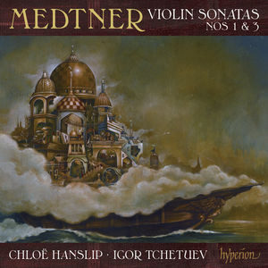 Violin Sonatas 1 & 3 , Chlo Hanslip