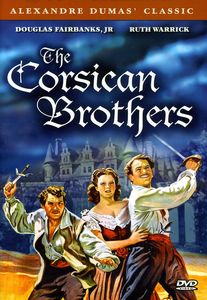 The Corsican Brothers , Douglas Fairbanks, Jr.