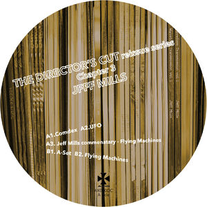 Director's Cut Chapter 3 , Jeff Mills
