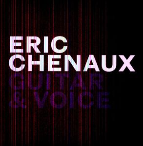 Guitar and Voice , Eric Chenaux