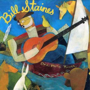 One More River , Bill Staines