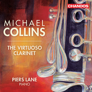 Virtuoso Clarinet , Michael Collins