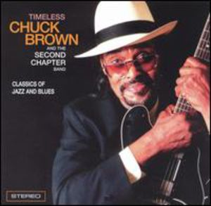 Timeless , Chuck Brown