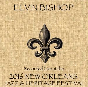 Elvin Bishop Live at JazzFest 2016 , Elvin Bishop