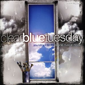 Clear Blue Tuesday , Cast Recording