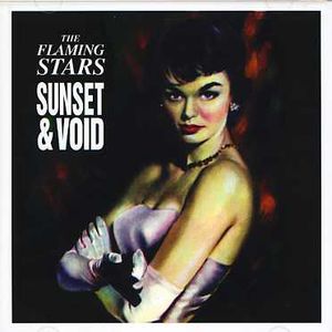 Sunset and Void , The Flaming Stars