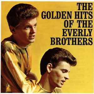 Golden Hits , The Everly Brothers