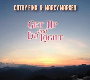 Get Up & Do Right , Cathy Fink