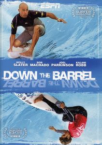 ESPN: Down the Barrel , Joel "Parko" Parkinson