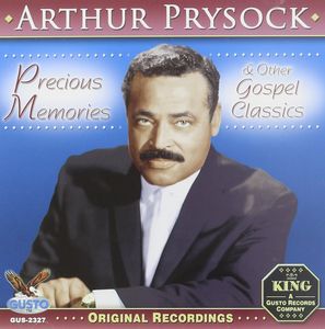 Precious Memories and Other Gospel Classics , Arthur Prysock