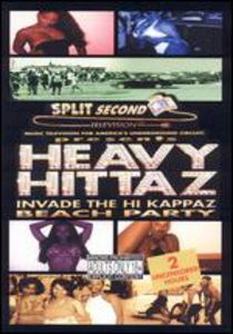 Invade the Hi-Kappaz Beach Party [Explicit Content] , Heavy Hittaz