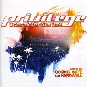 Privilege Ibiza [Import] , Cosmic Gate