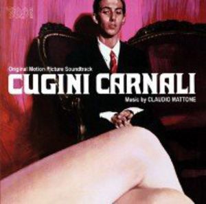 Cugini Carnali (Original Soundtrack) [Import] , Mattoneclaudio