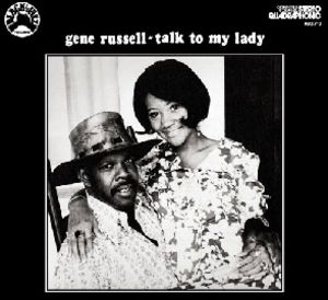 Talk to My Lady , Gene Russell