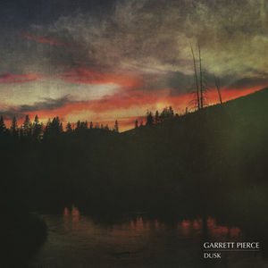 Dusk , Garrett Pierce