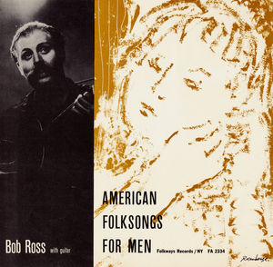 American Folksongs for Men - to You with Love , Bob Ross