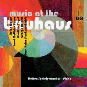 Music at the Bauhaus , Steffen Schleiermacher