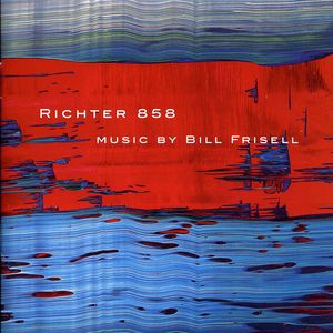 Richter 858 , Bill Frisell