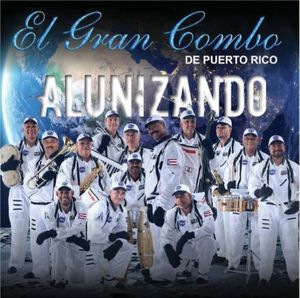Alunizando , El Gran Combo de Puerto Rico