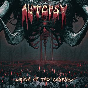 Sign Of The Corpse [Import] , Autopsy