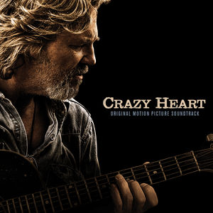 Crazy Heart (Original Soundtrack) , Various Artists