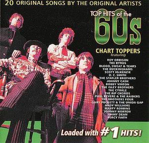 Top Hits Of The 60's: Chart Toppers , Various Artists