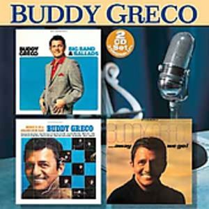 Big Band and Ballads/ Buddy's In A Brand New Bag/ Away We GO , Buddy Greco