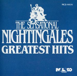 Greatest Hits , The Sensational Nightingales