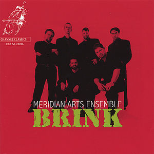 Brink , Meridian Arts Ensemble