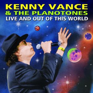 Live and Out Of This World , Kenny Vance