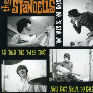 Hot Hits & Hot Ones Is This the Way That You Get [Import] , The Standells