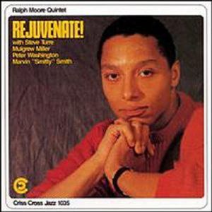 Rejuvenate , Ralph Moore
