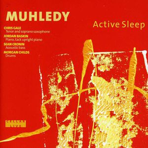 Active Sleep , Muhledy