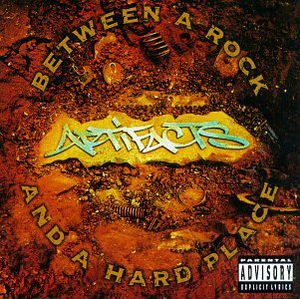 Between a Rock & a Hard Place [Explicit Content] , Artifacts