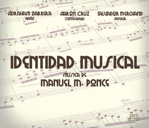 Manuel M. Ponce: identidad Musical