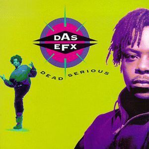 Dead Serious , Das EFX