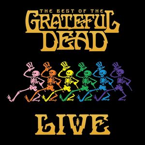 Best Of The Grateful Dead Live: 1969-1977 , The Grateful Dead