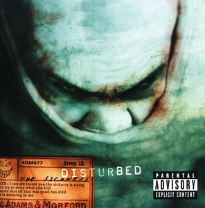The Sickness [Explicit Content] , Disturbed