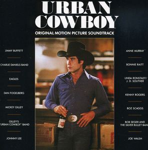 Urban Cowboy (Original Soundtrack) , Various Artists