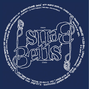 Bells , Albert Ayler