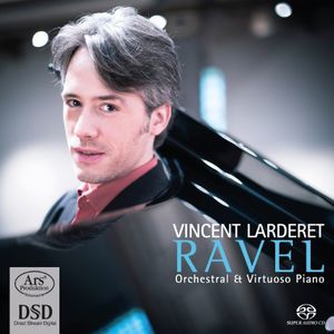 Orchestral & Virtuoso Piano , Ravel