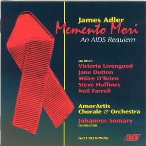 Memento Mori: Aids Requiem , James Adler