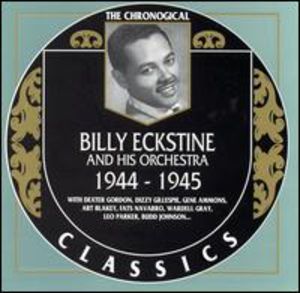 1944-1945 , Billy Eckstine