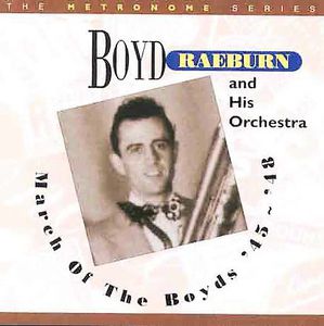 March of the Boyds , Boyd Raeburn