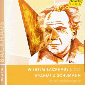Plays Brahms & Schumann , Wilhelm Backhaus
