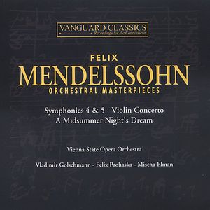 Orchestral Masterpieces , F. Mendelssohn