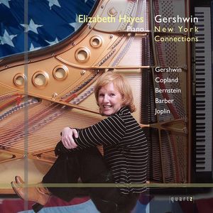 Gershwin: New York Connectio , Elizabeth Hayes