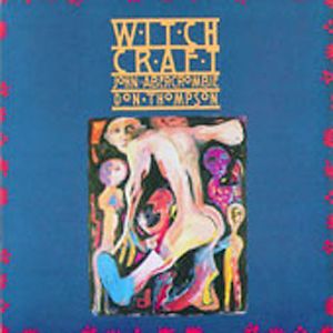 Witchcraft , John Abercrombie