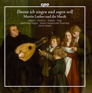 Martin Luther and the Music
