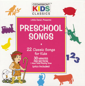 Classics: Preschool Songs , Cedarmont Kids